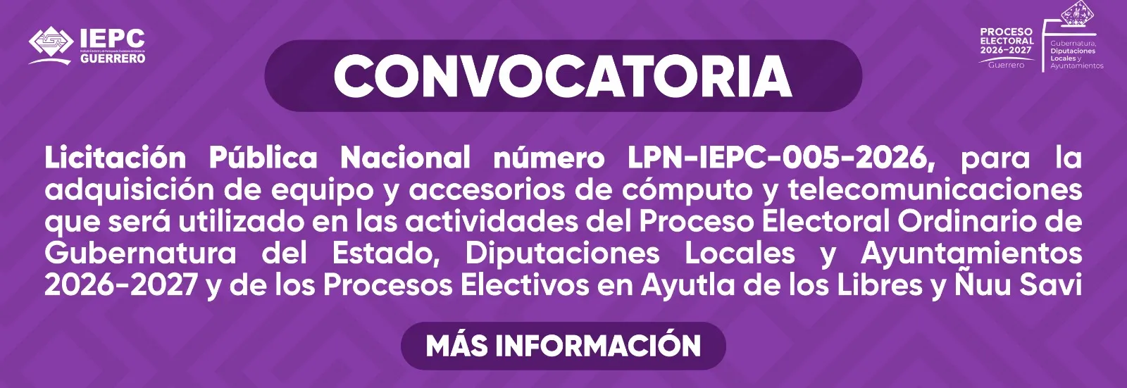 Convocatoria de la Licitación Pública Nacional número LPN-IEPC-005-2026