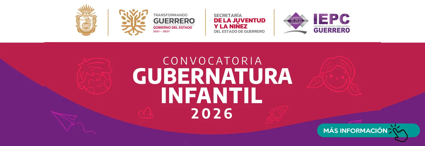 Gubernatura Infantil 2026